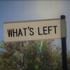 What's Left (2018)