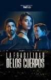 La fragilidad de los cuerpos (2017)
