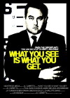What You See Is What You Get (2010)