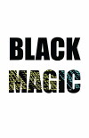 Black Magic (2020)