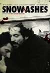 Snow & Ashes (2010)