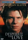 Desperate for Love (1989)