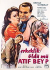 Erkeklik öldü mü Atif Bey (1962)