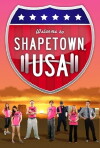 Shapetown, USA (2011)