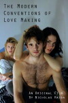 Modern Conventions of Love Making (2016)