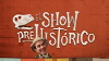 El Show Prehistorico (2015)