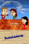 Treintañeros (2011)