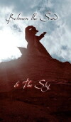 Between the Sand and the Sky (2014)