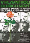 V hlavni roli Oldrich Novy (1980)