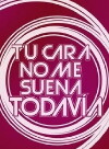 Tu cara no me suena todavía (2017)