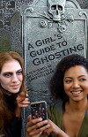 A Girl's Guide to Ghosting (2018)