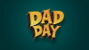 Dad Day (2016)