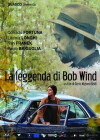 La leggenda di Bob Wind (2016)