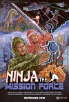 Ninja the Mission Force (2012)