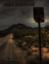 Dark Highway (2012)