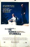The Runner Stumbles (1979)