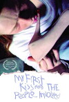 My First Kiss and the People Involved (2016)