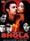 Shola: Fire of Love (2004)