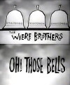 Oh, Those Bells (1962)