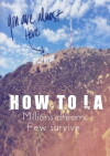 How to LA (2016)