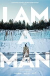 I AM A MAN (2019)