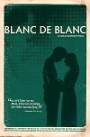Blanc de blanc (2009)