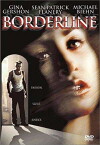 Borderline - Unter Mordverdacht (2002)