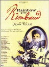 Ein Regenbogen für Rimbaud (1996)