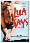 Lila Says (2004)