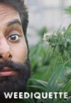 Weediquette (2016)