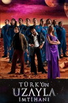 Türk'ün Uzayla Imtihani (2012)