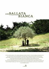 Una ballata bianca (2007)