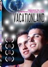 Vacationland (2006)