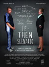 If Then Scenario (2014)