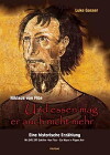 Niklaus von Flüe: Ein Mann in Pilgers Art (2017)