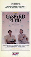 Gaspard et fil$ (1988)