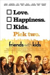 Friends with Kids (2011)