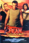 Afán: Enfrentar o Morir (2004)