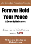 Forever Hold Your Peace (2012)