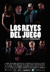 Los Reyes del Juego (2014)