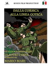 Dalla Corsica alla linea gotica (2013)