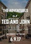 The Adventures of Ted and John (2017)