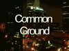 Common Ground (1999)