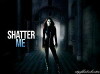 Shatter Me (2020)