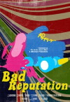 Bad Reputation (2015)