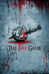 The Last Game (2020)