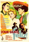 ¡Que seas feliz! (1956)
