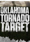 Oklahoma: Tornado Target (2016)