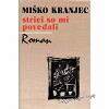 Strici so mi povedali (1983)