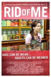 Rid of Me (2011)